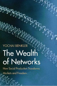 Benkler - Wealth of Networks
